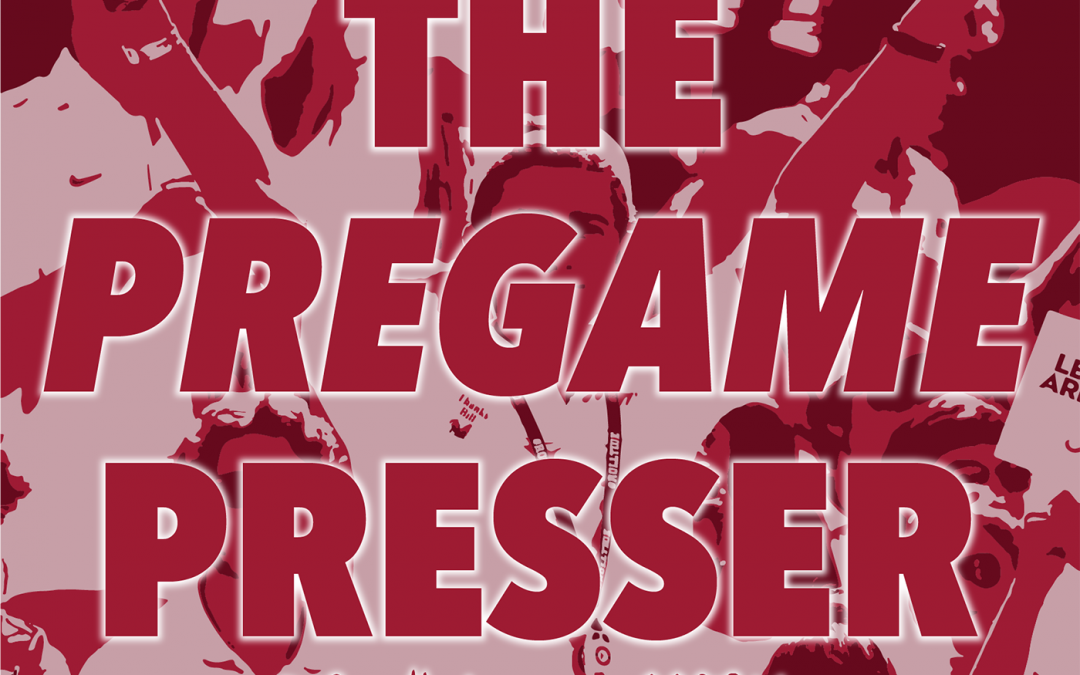 The Pregame Presser, The Crimson White