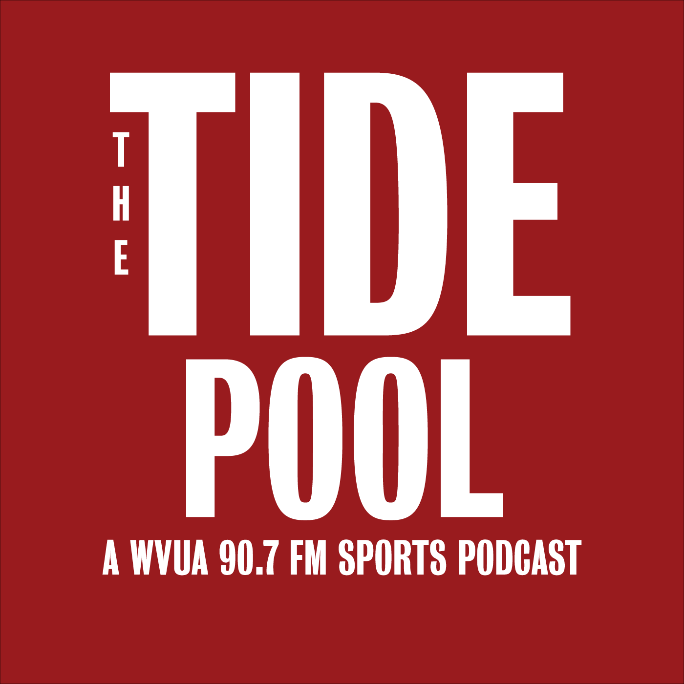 The Tide Pool | A WVUA 90.7 FM Sports Podcast