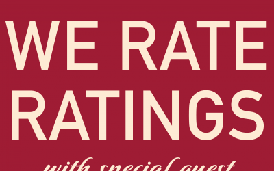 We Rate Ratings with special guest professor Tom Arenberg.