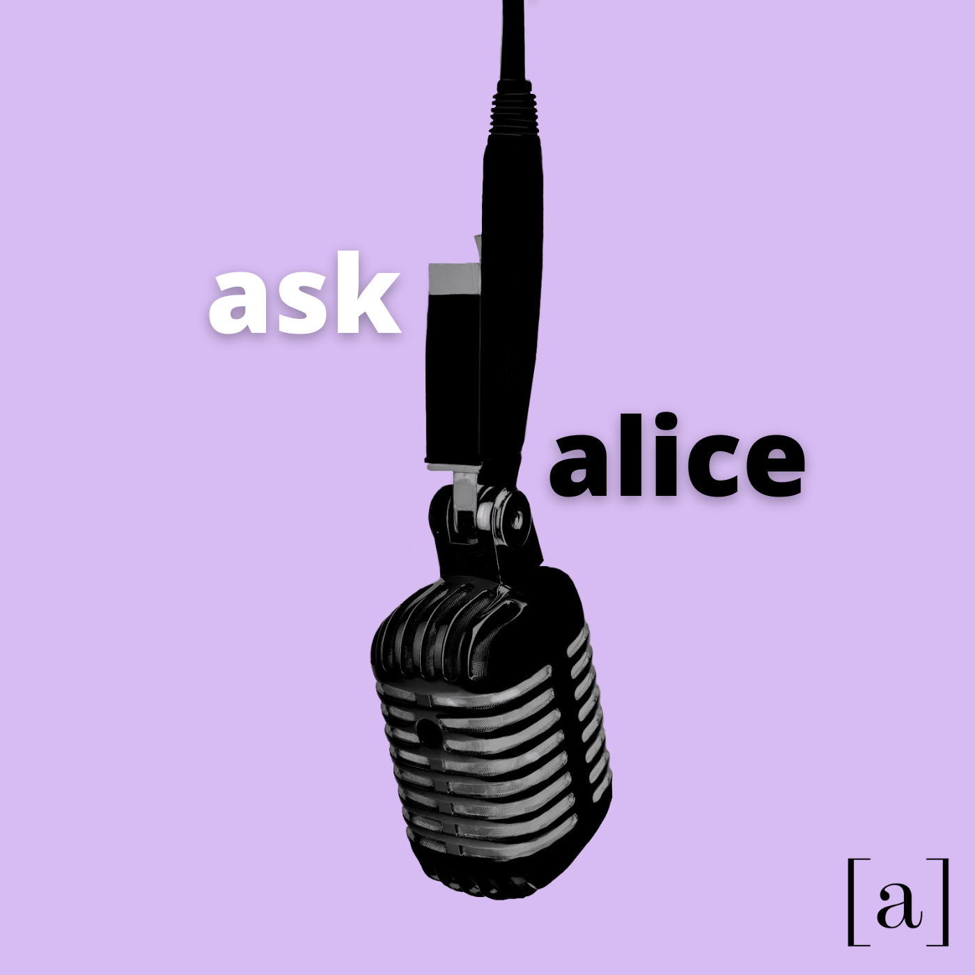 Ask Alice Podcast