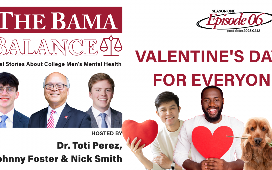 The Bama Balance, Season 01, Episode 06; Valentine's Day For All