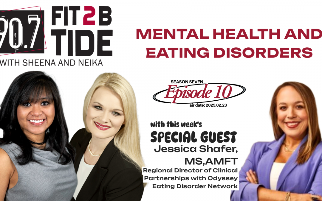 Fit2BTide S07.E10: Mental Health and Eating Disorders