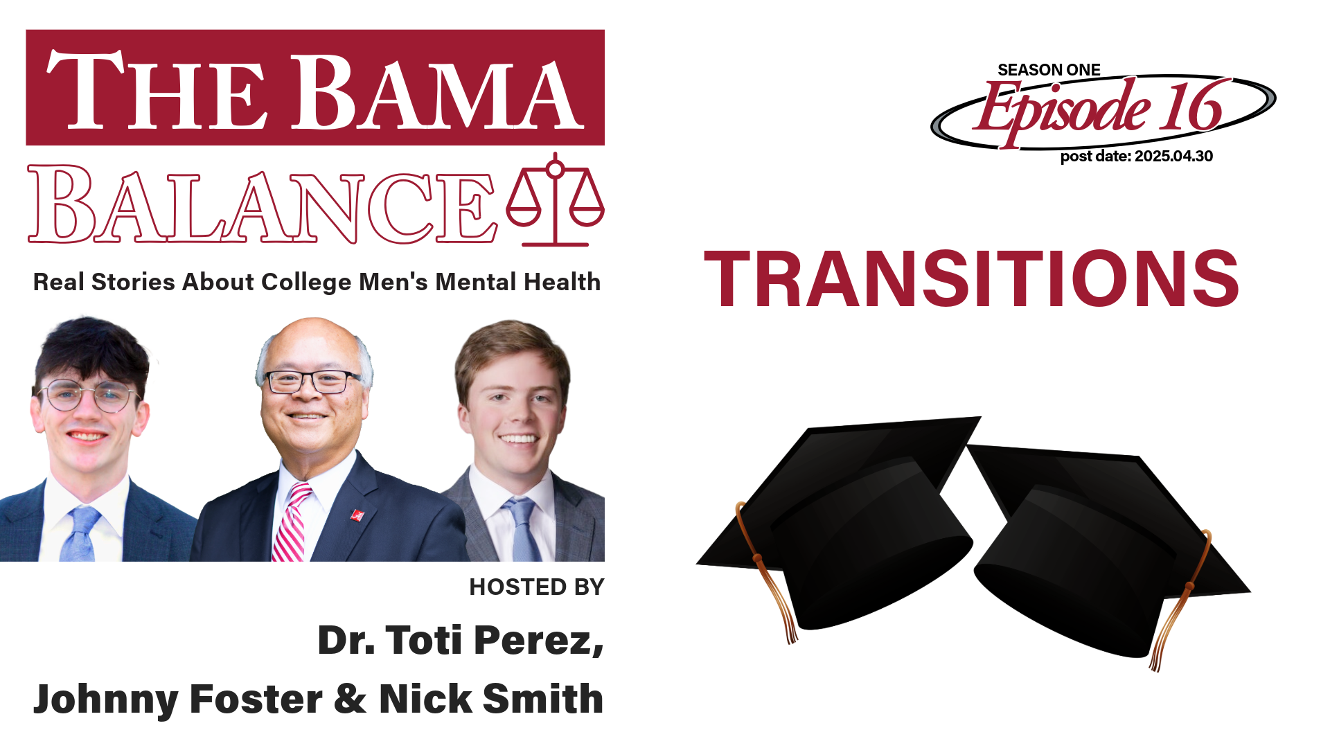 The Bama Balance S01.E16: Transitions