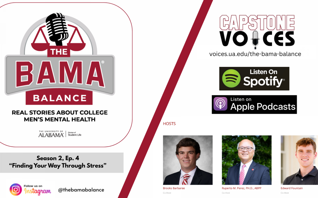 The Bama Balance S02.E04: Finding Your Way Through Stress