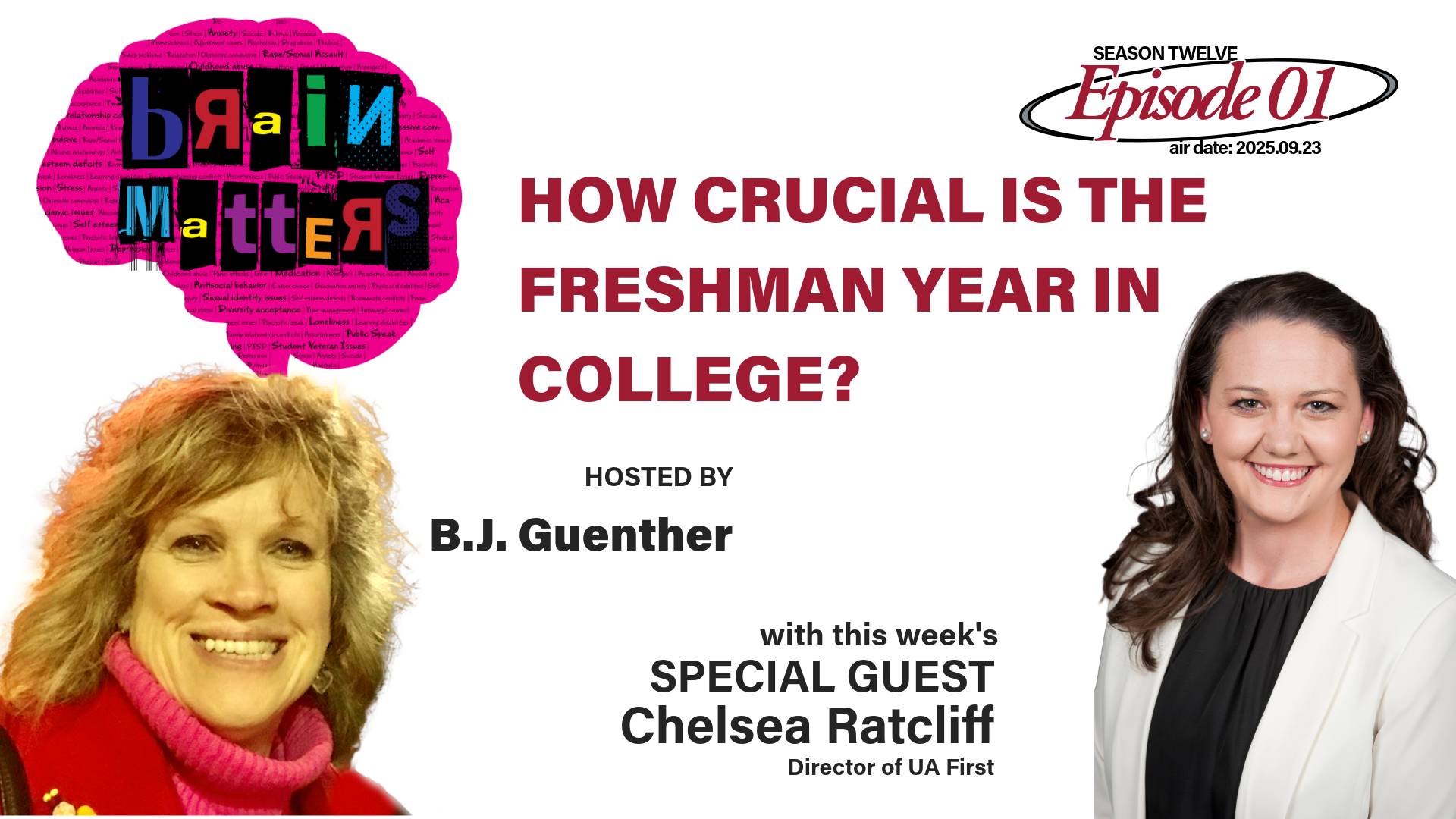 Brain Matters S12.E01: How Crucial Is The Freshman Year In College?