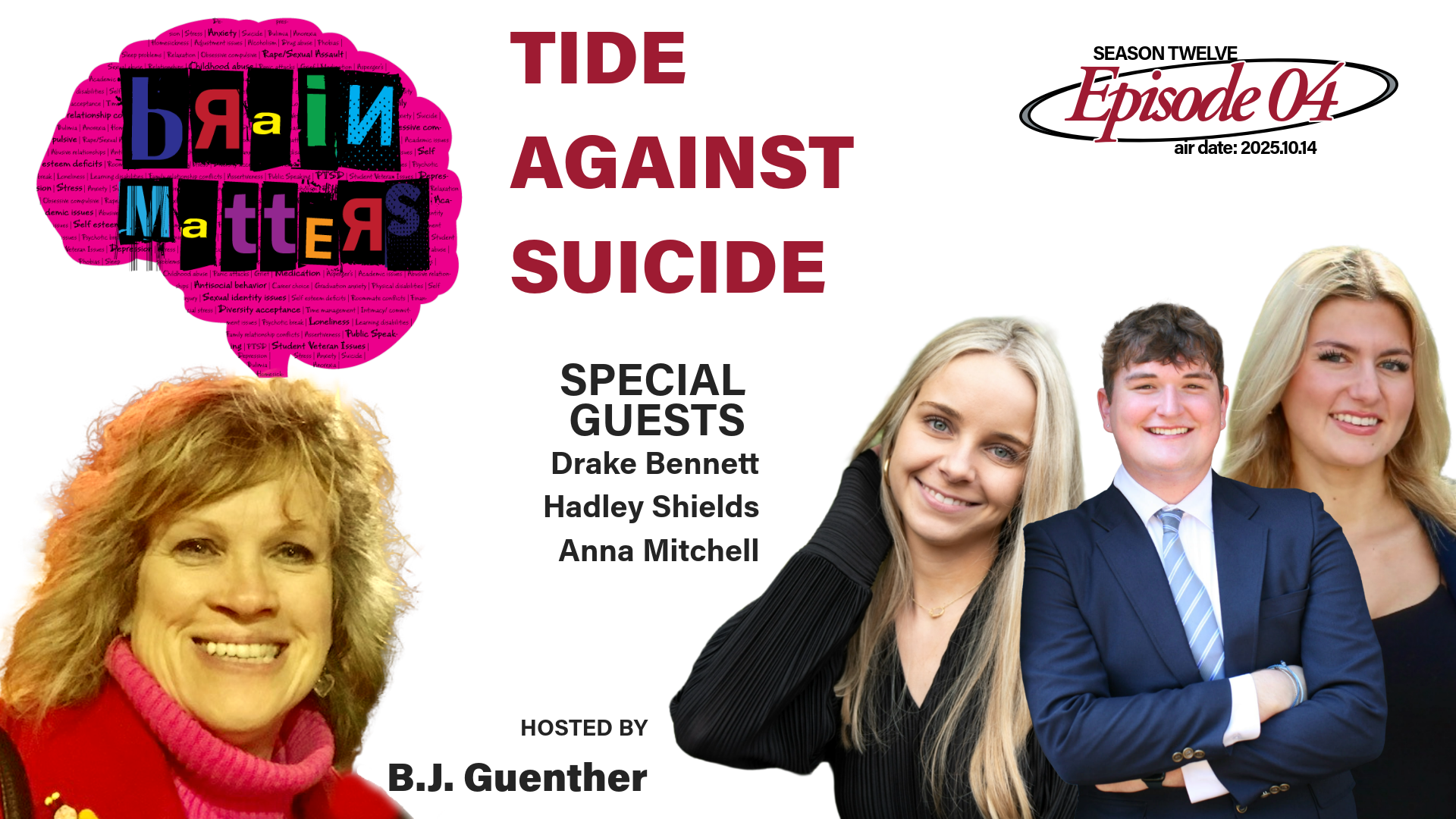 Brain Matters S12.E04: Tide Against Suicide