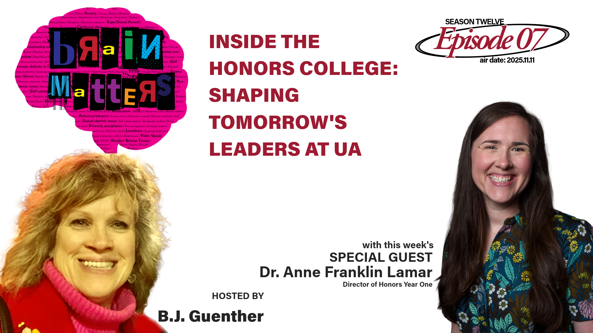 Brain Matters S12.E07: Inside the Honors College: Shaping Tomorrow’s Leaders at UA