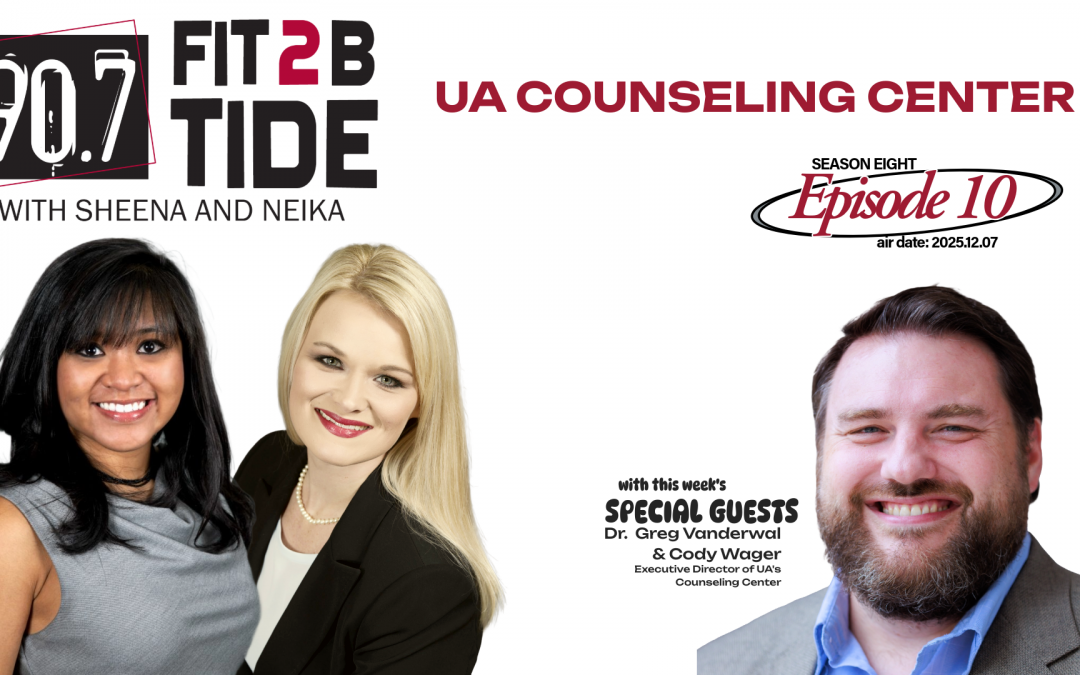Fit2BTide S08.E10: UA Counseling Center