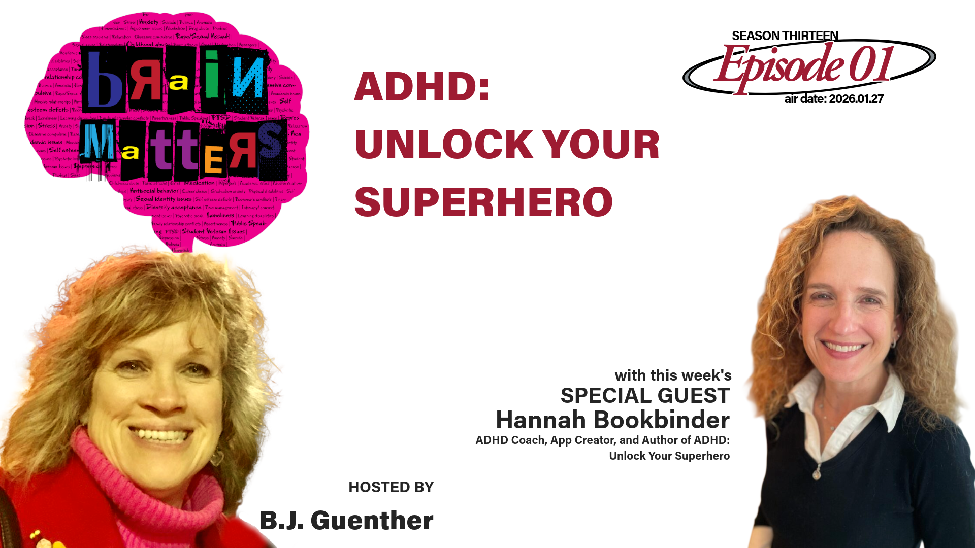 Brain Matters S13.E01: ADHD: Unlock Your Superhero