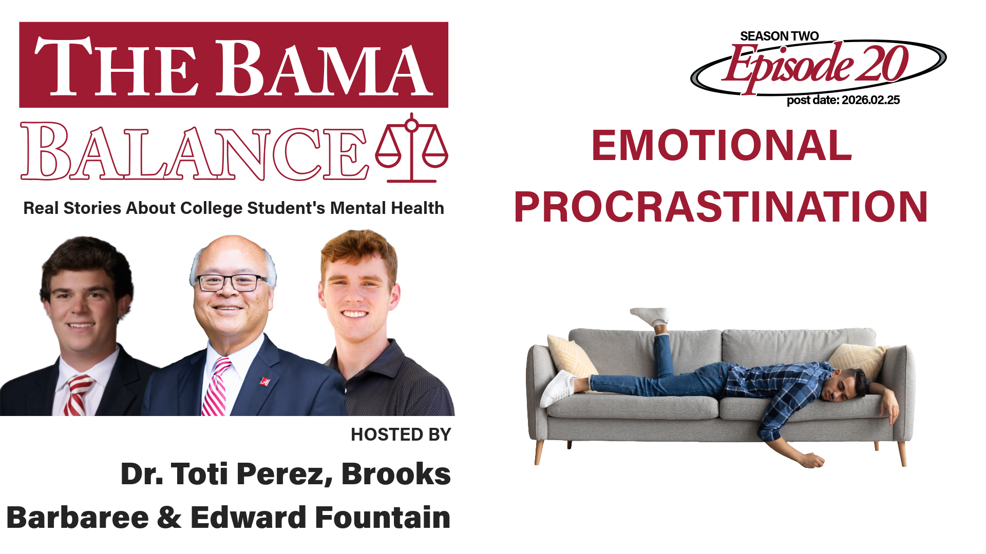 The Bama Balance S02.E20: Emotional Procrastination