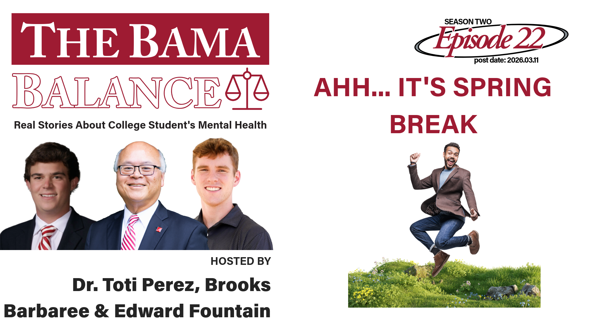 The Bama Balance S02.E22: Ahh… It’s Spring Break