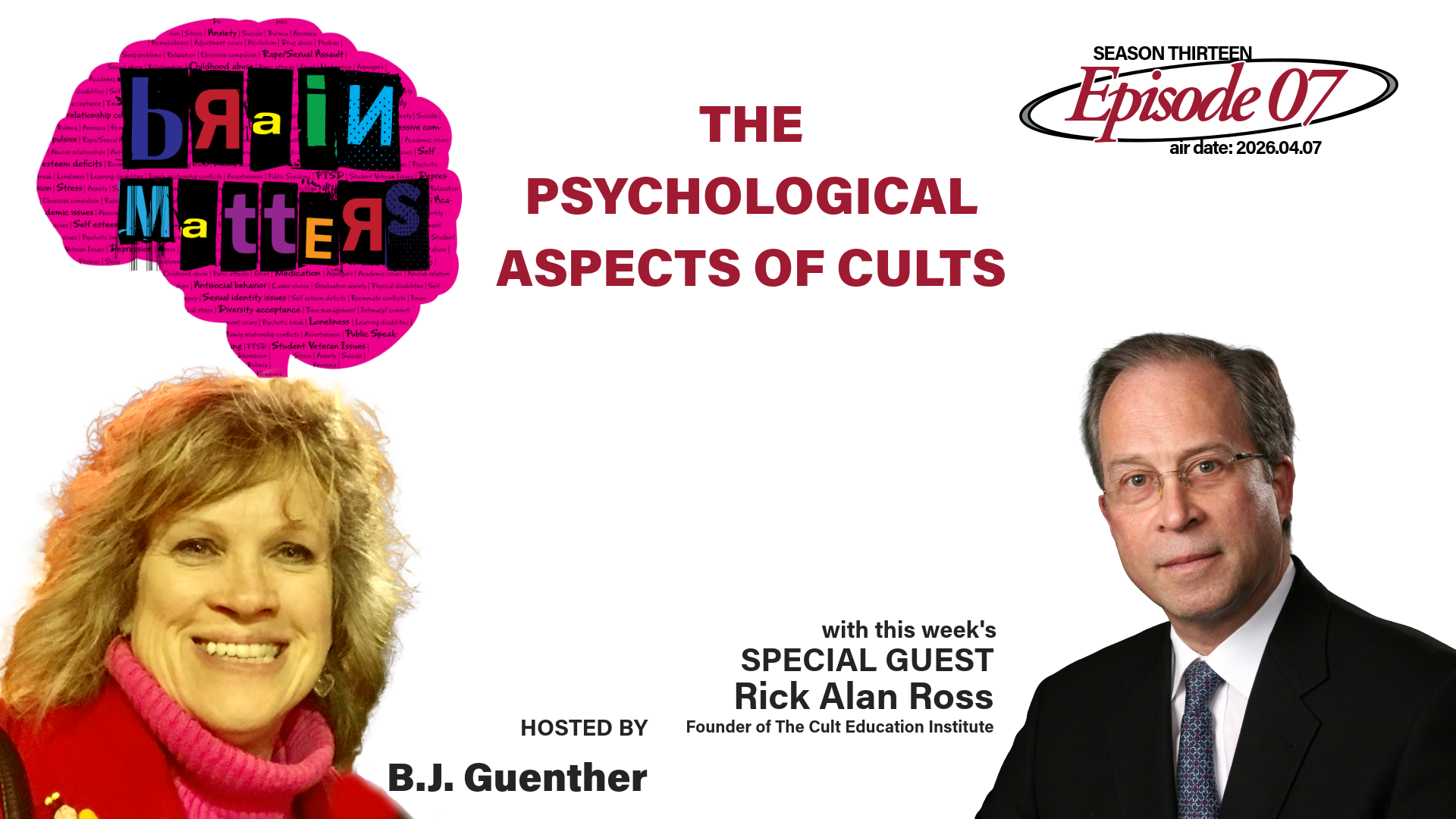 Brain Matters S13.E07: The Psychological Aspects of Cults